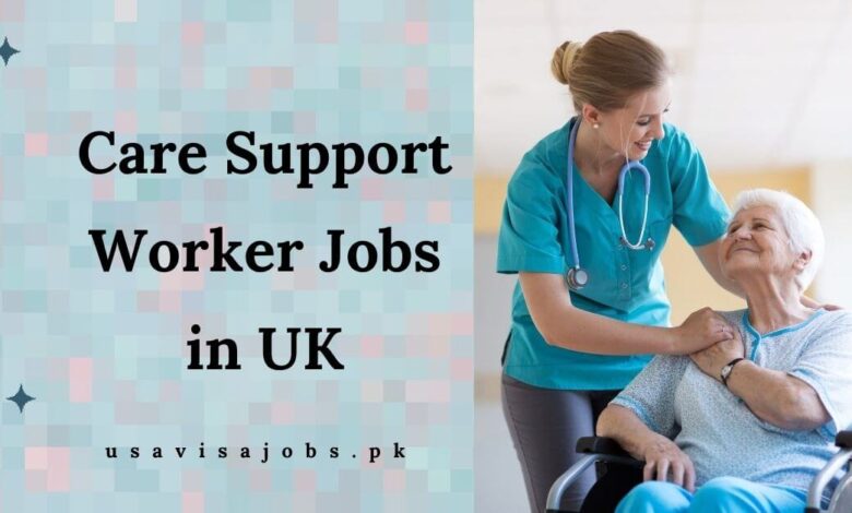 Care Support Worker Jobs in UK