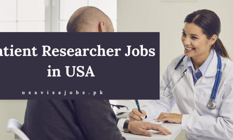 Patient Researcher Jobs in USA