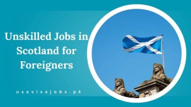 Unskilled Jobs in Scotland for Foreigners