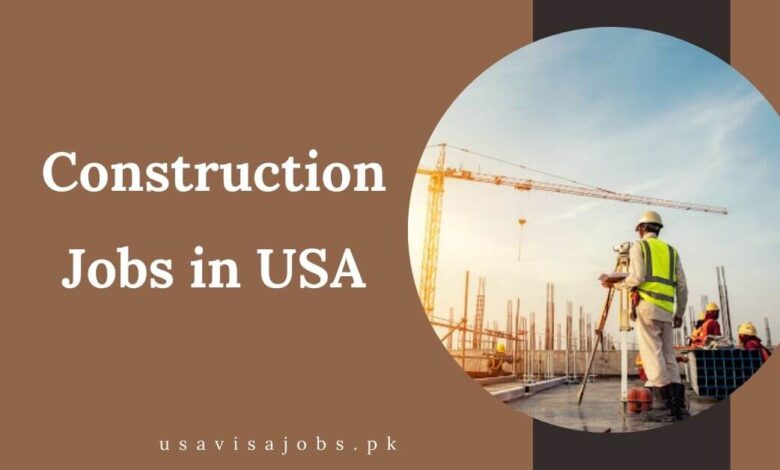 Construction Jobs in USA