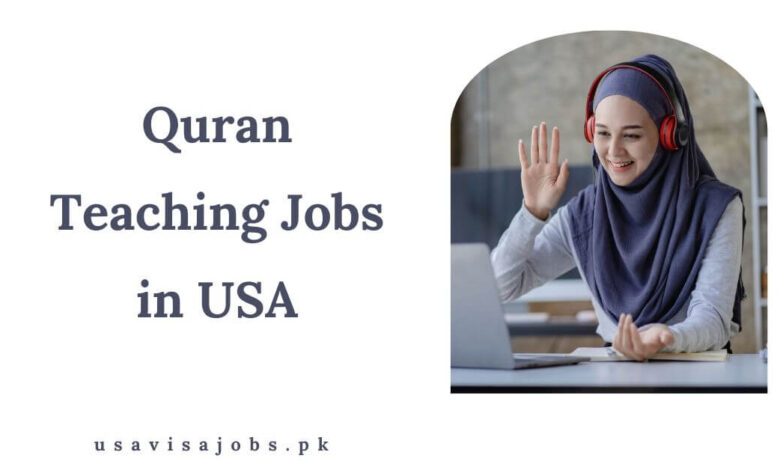 Quran Teaching Jobs in USA