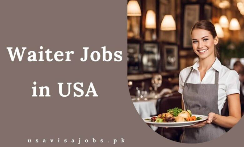 Waiter Jobs in USA