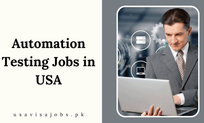 Automation Testing Jobs in USA