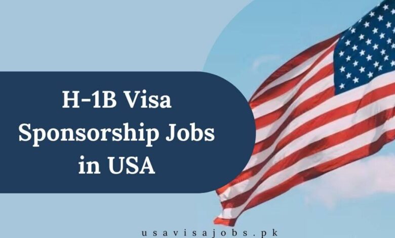 H-1B Visa Sponsorship Jobs in USA