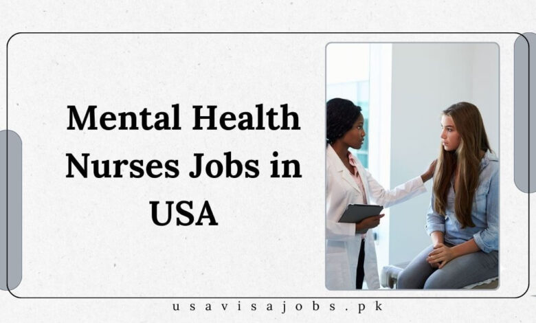 Mental Health Nurses Jobs in USA