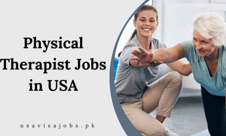 Physical Therapist Jobs in USA