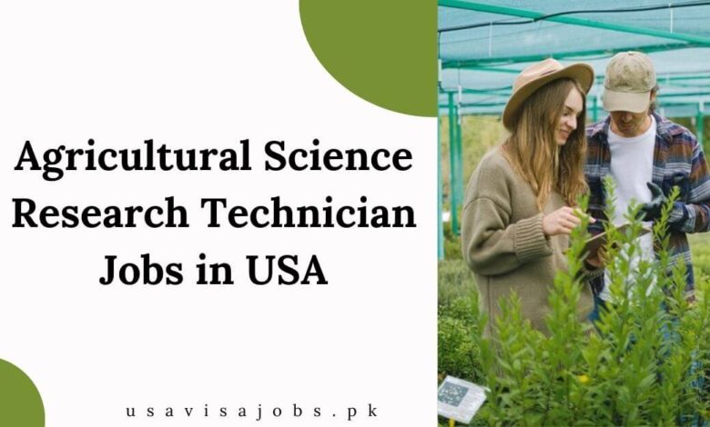 Agricultural Science Research Technician Jobs in USA