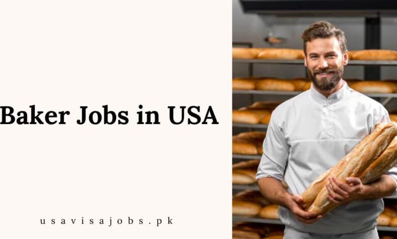 Baker Jobs in USA