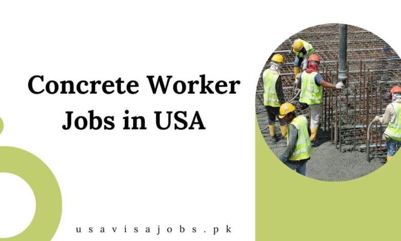 Concrete Worker Jobs in USA