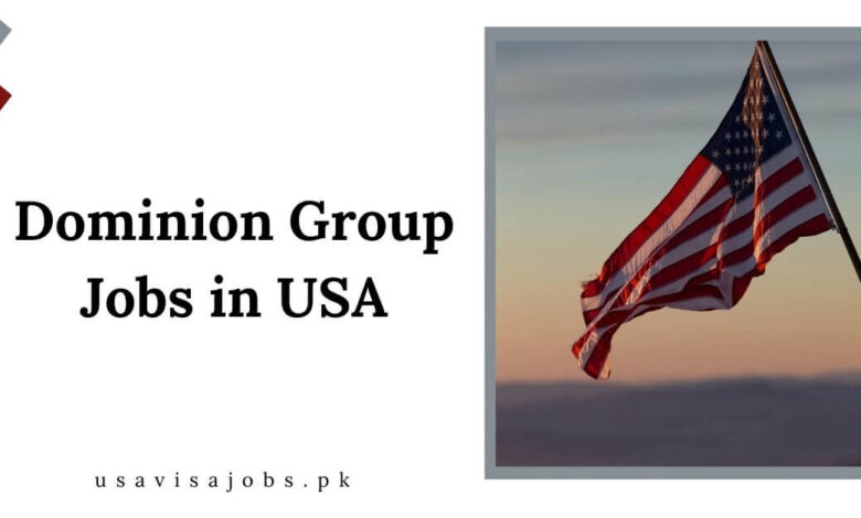 Dominion Group Jobs in USA