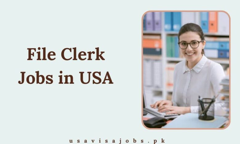 File Clerk Jobs in USA