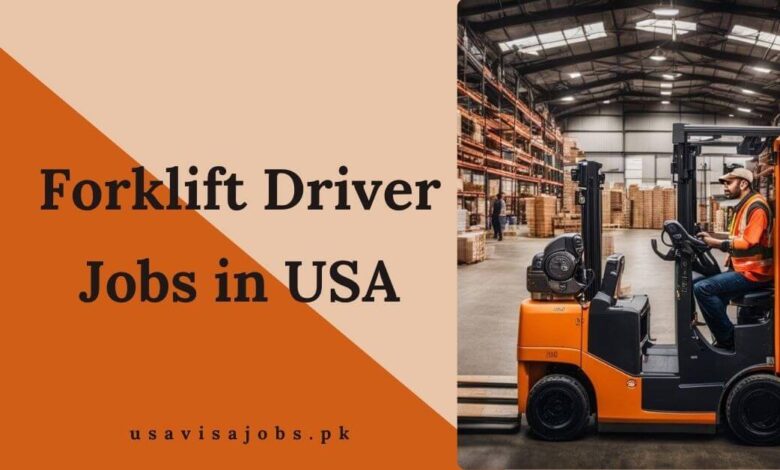 Forklift Driver Jobs in USA