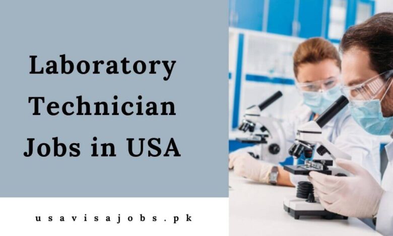 Laboratory Technician Jobs in USA