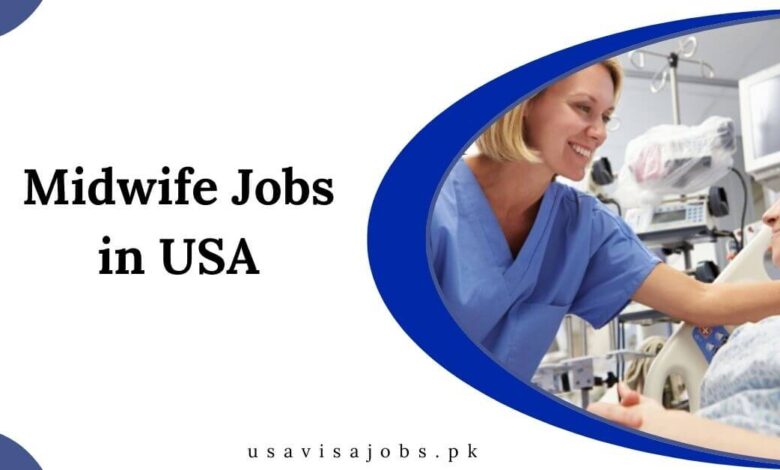 Midwife Jobs in USA