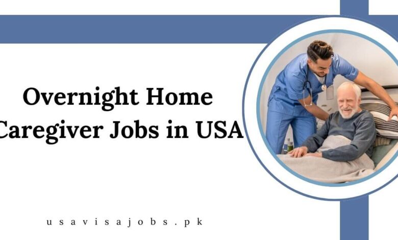 Overnight Home Caregiver Jobs in USA