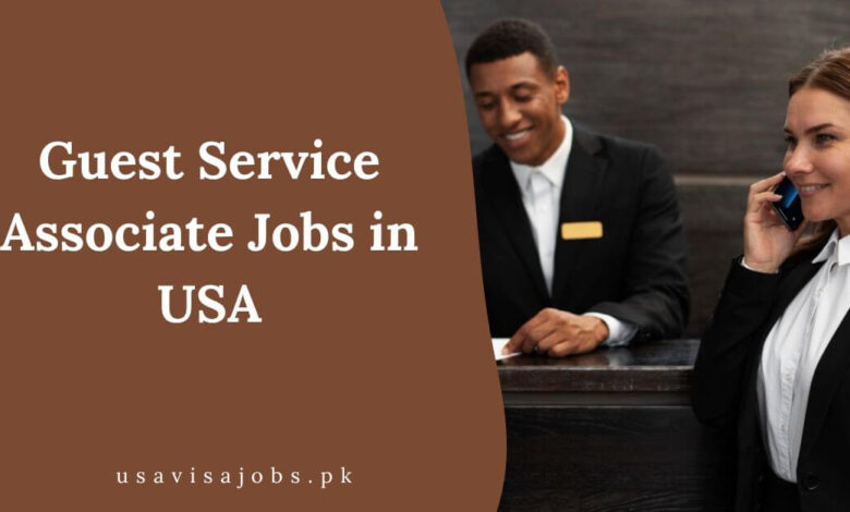 Guest Service Associate Jobs in USA