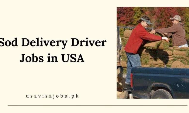 Sod Delivery Driver Jobs in USA