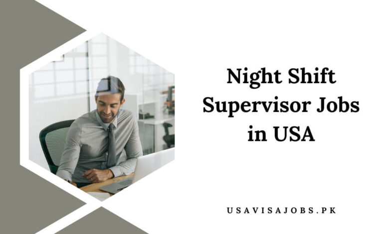 Night Shift Supervisor Jobs in USA