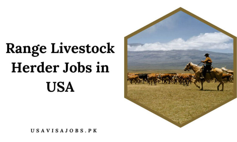 Range Livestock Herder Jobs in USA