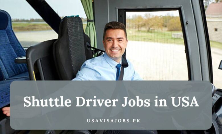 Shuttle Driver Jobs in USA