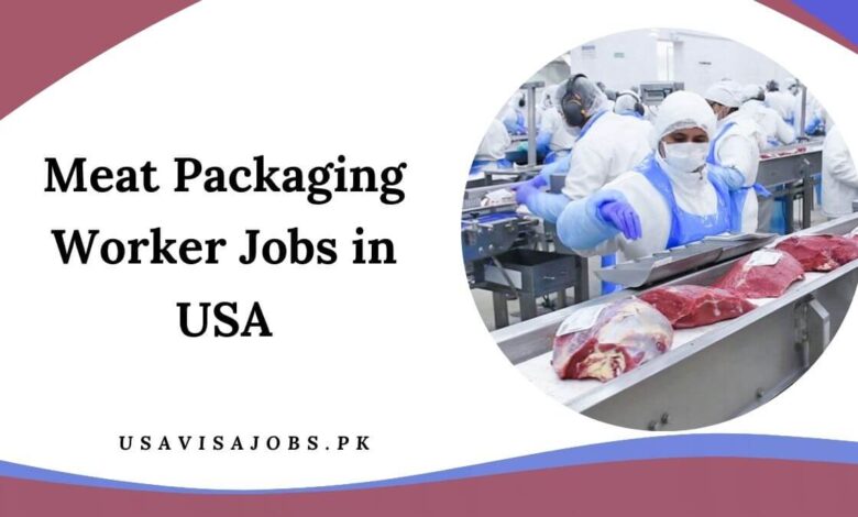 Meat Packaging Worker Jobs in USA